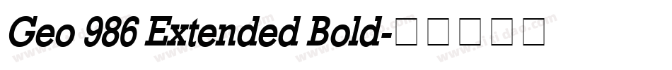 Geo 986 Extended Bold字体转换